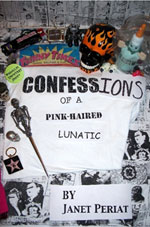 Confessions of a Pink-Haired Lunatic